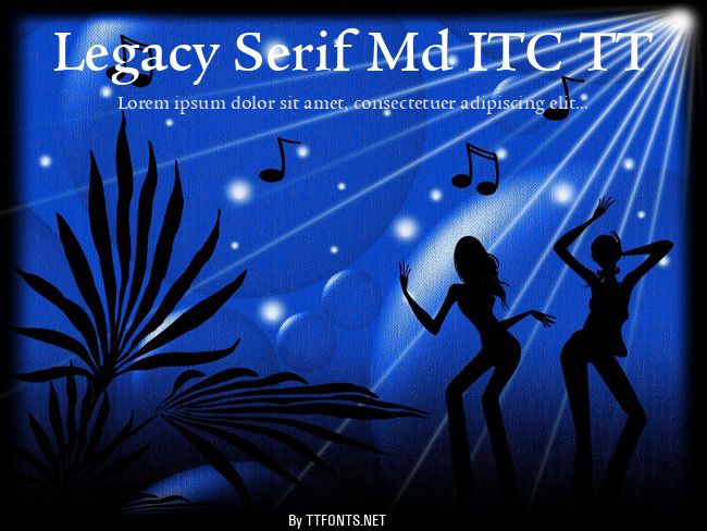 Legacy Serif Md ITC TT example
